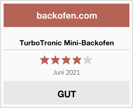  TurboTronic Mini-Backofen Test