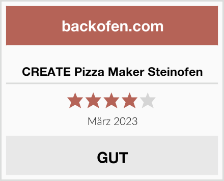  CREATE Pizza Maker Steinofen Test
