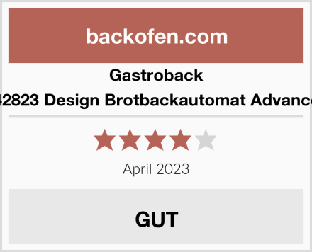 Gastroback 42823 Design Brotbackautomat Advance Test