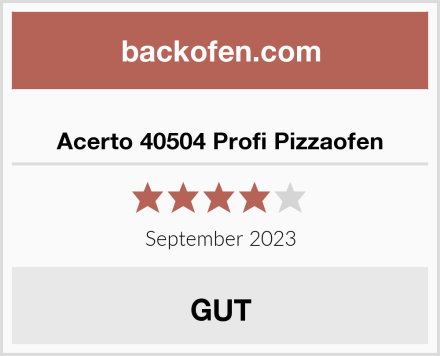  Acerto 40504 Profi Pizzaofen Test