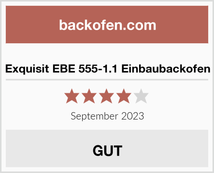  Exquisit EBE 555-1.1 Einbaubackofen Test