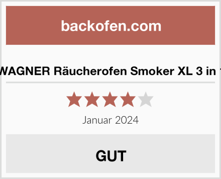  WAGNER Räucherofen Smoker XL 3 in 1 Test